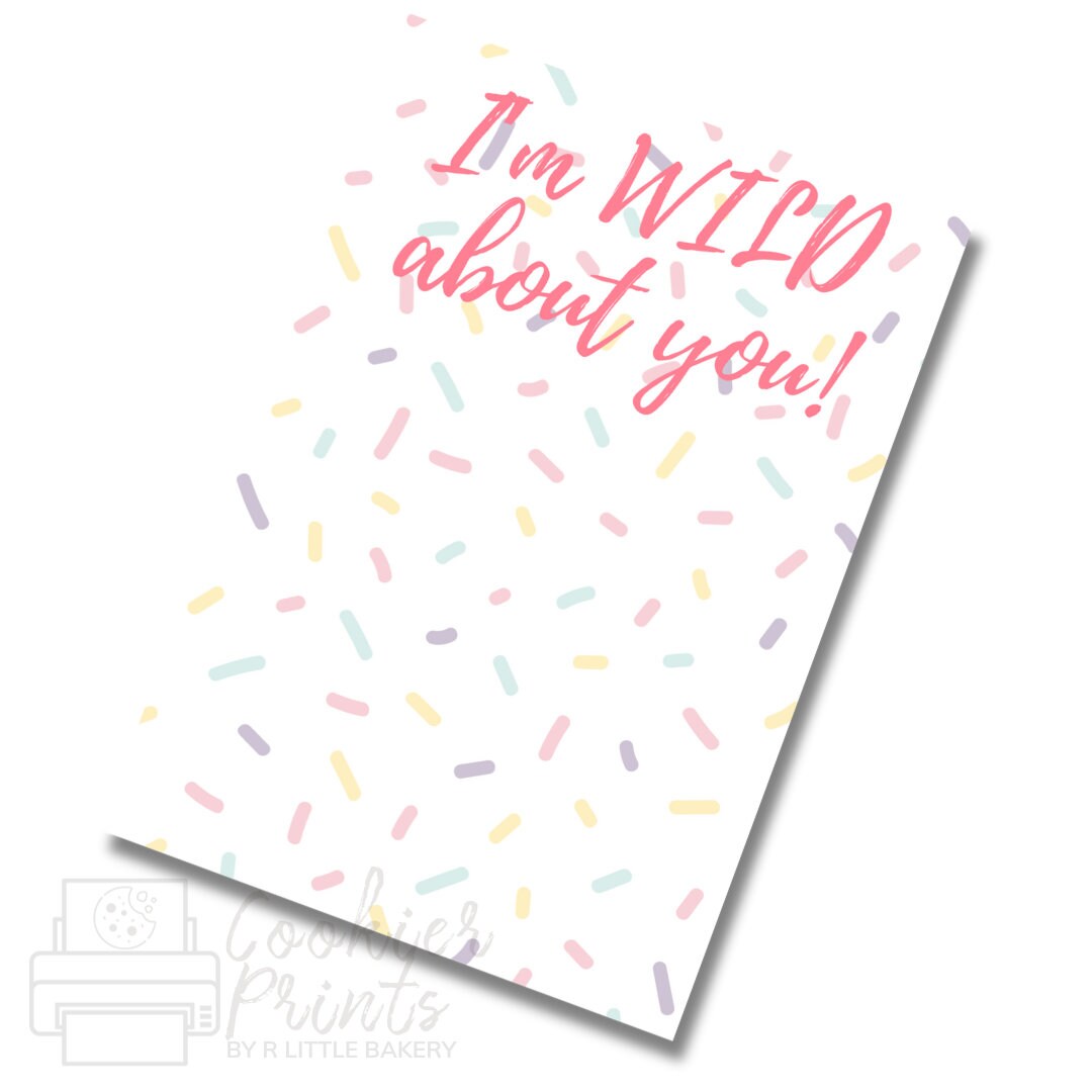 Valentine's "I'm Wild About You" Cookie Card