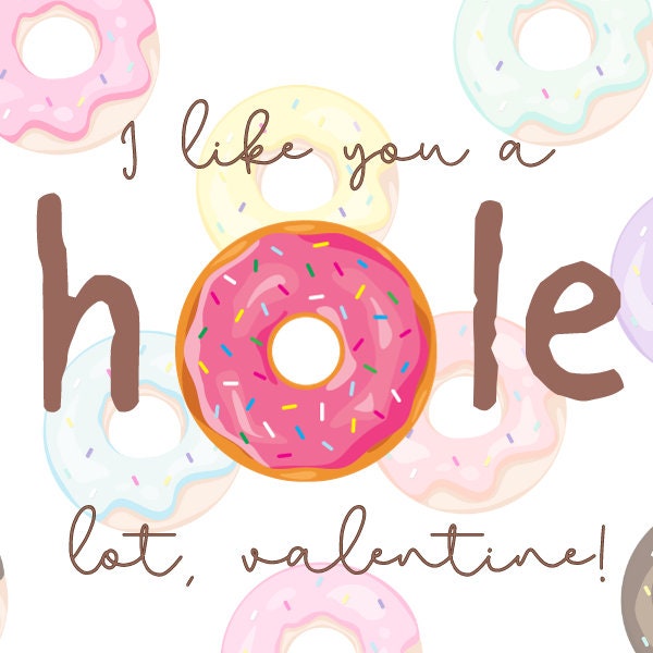 Valentines Day I Like you a Hole Lot Donut Cookie Tag