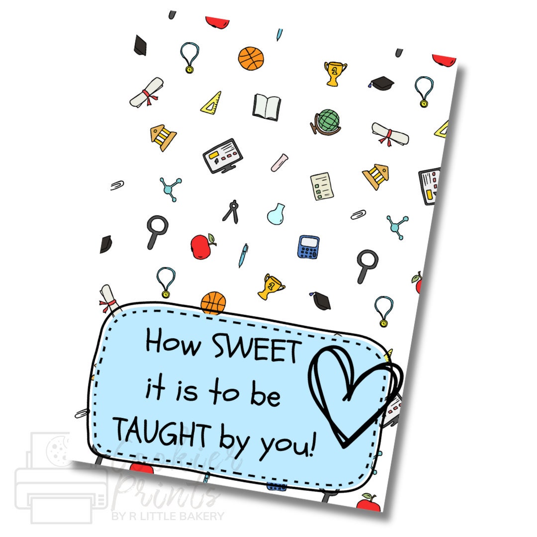Valentine's "Taught By You" Cookie Card