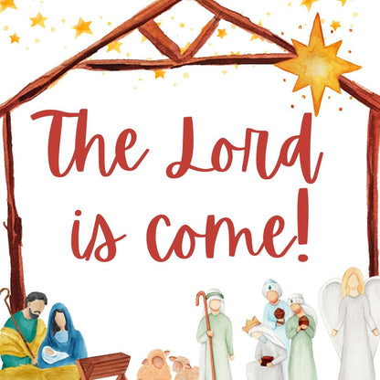Christmas Nativity Scene The Lord is Come Tag